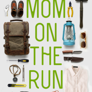 Mom on the Run - PDF